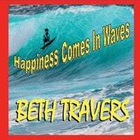 Happiness Comes in Waves